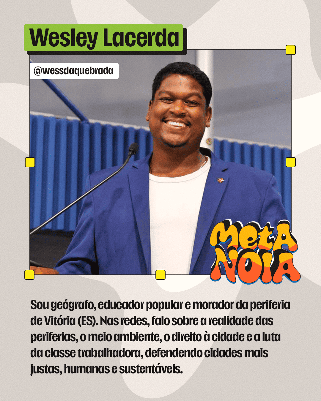 Participante do Metanoia